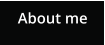 About me
