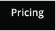 Pricing