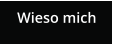 Wieso mich